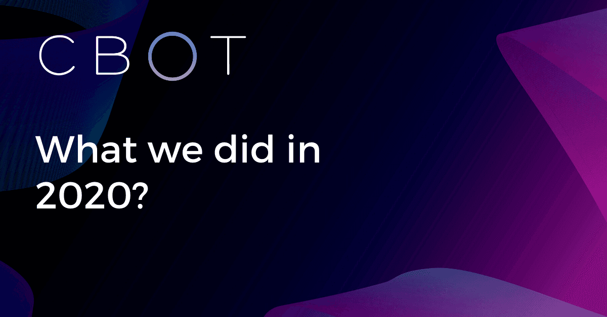 CBOT’s 2020 Journey in A Nutshell