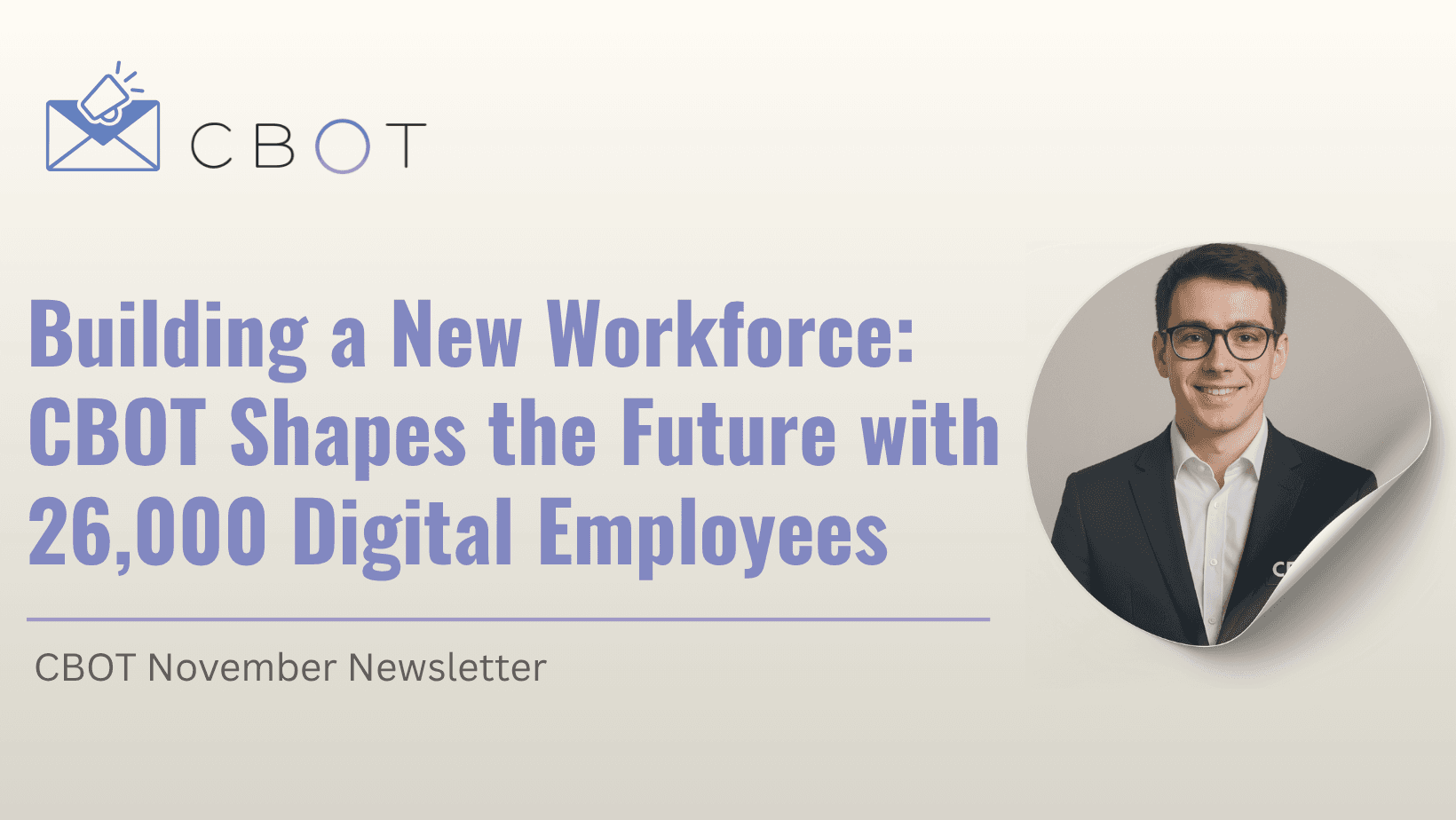Digital Workforce Transformation with CBOT: Integration of 26,000 AI Employees