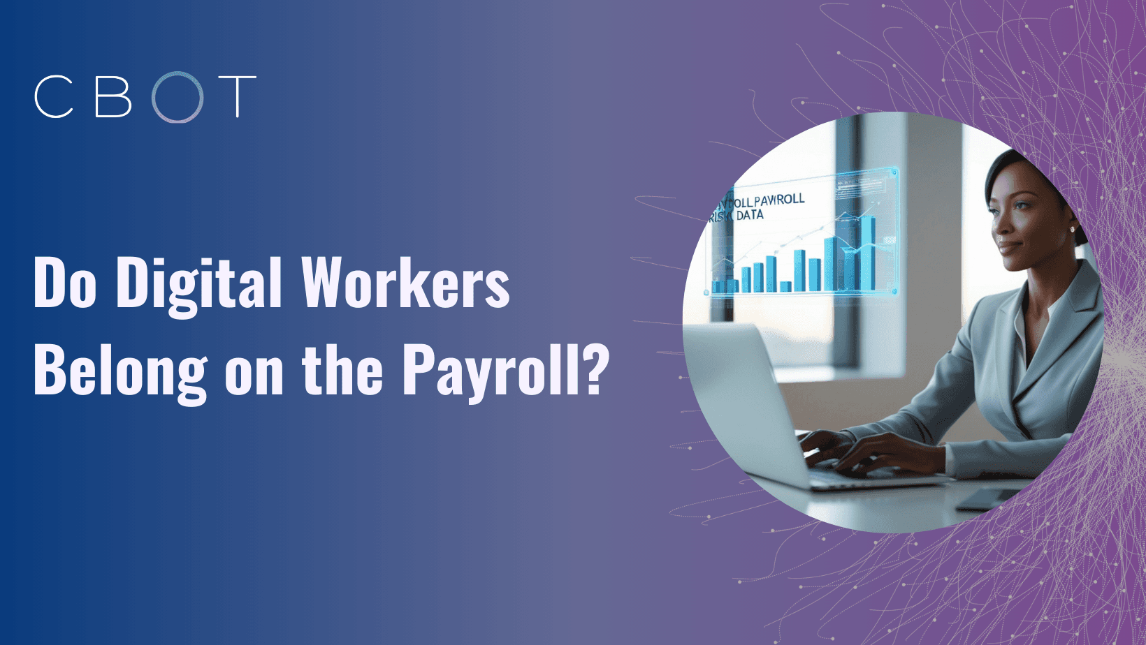 Do Digital Workers Belong on the Payroll?