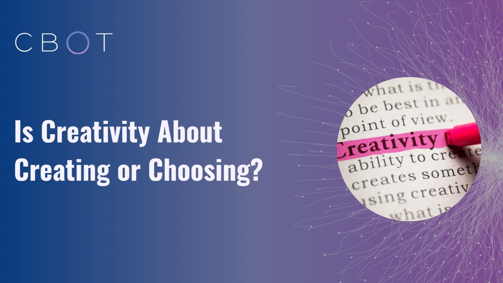 Is Creativity About Creating or Choosing?