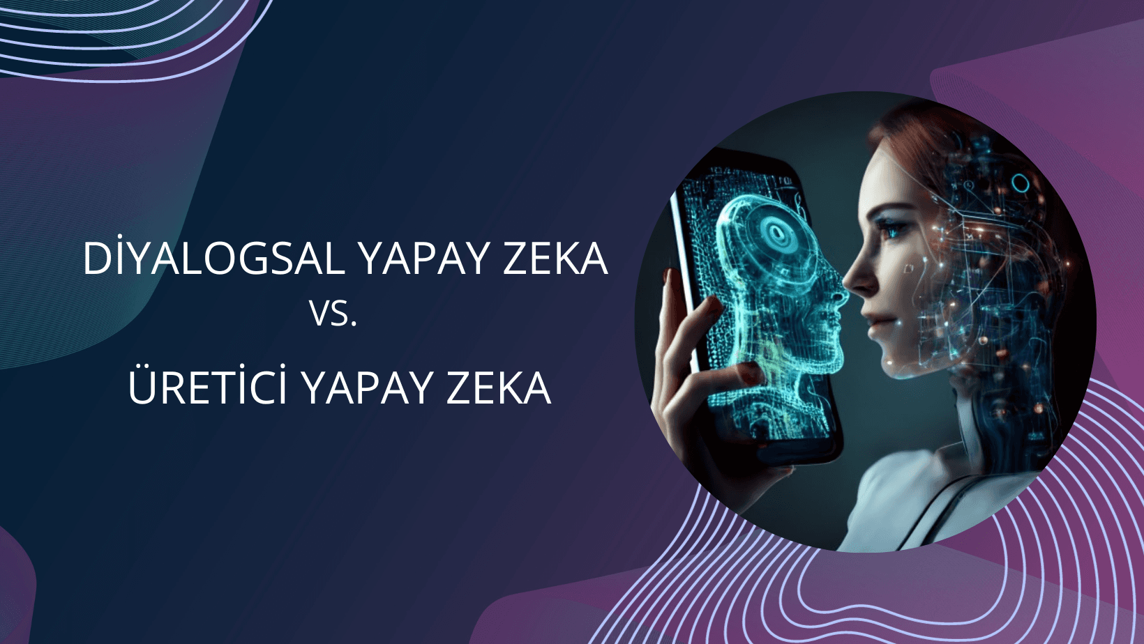 Başarılı Bir İşbirliği: Sesli Yapay Zekâ & Üretici Yapay Zekâ