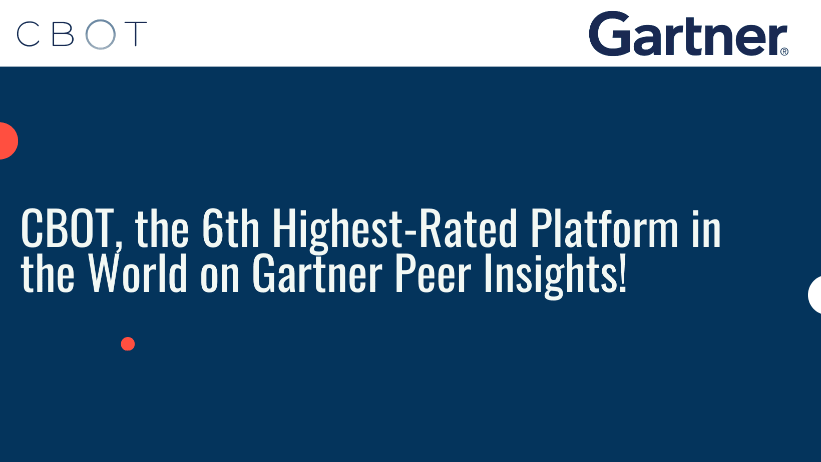 CBOT, the 6th Highest-Rated Platform in the World on Gartner Peer Insights!